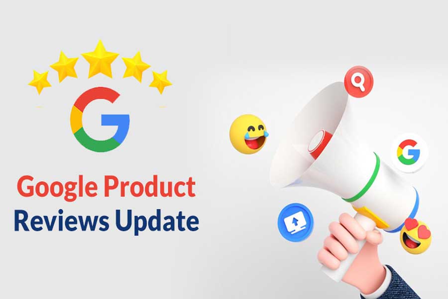 Google Product Reviews Update 2023