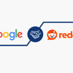 Google-Reddit Partnership: How Their Relationship Impacts SEO